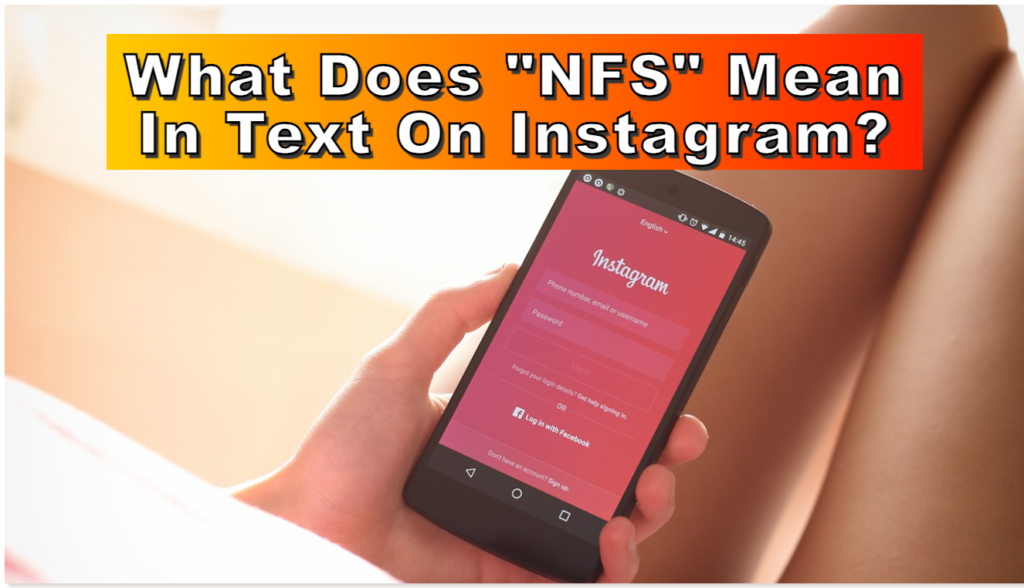 NFS Mean in Text on Instagram