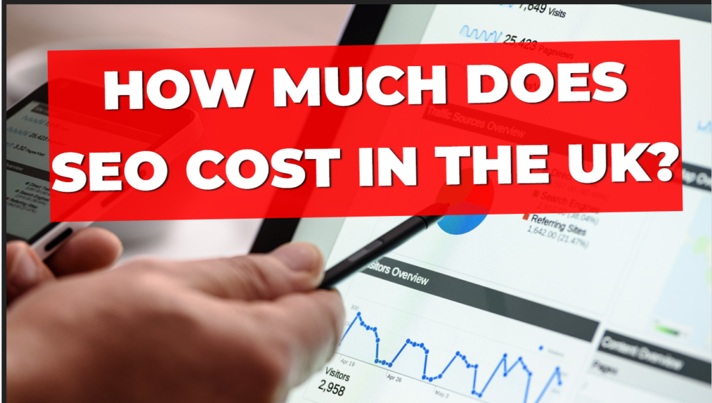 How Much Does SEO Cost in the UK