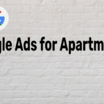 Google Ads for Apartments