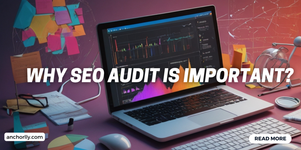 why seo audit is important