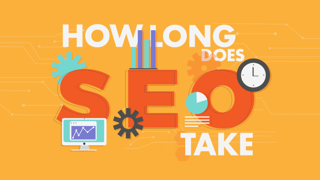 how long does SEO take