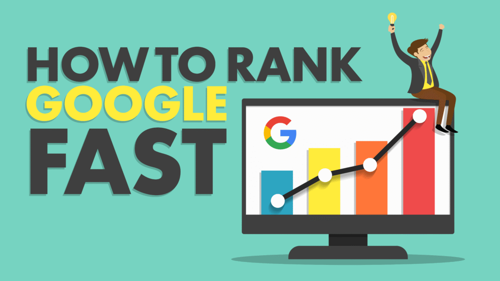 (how to rank on Google fast)