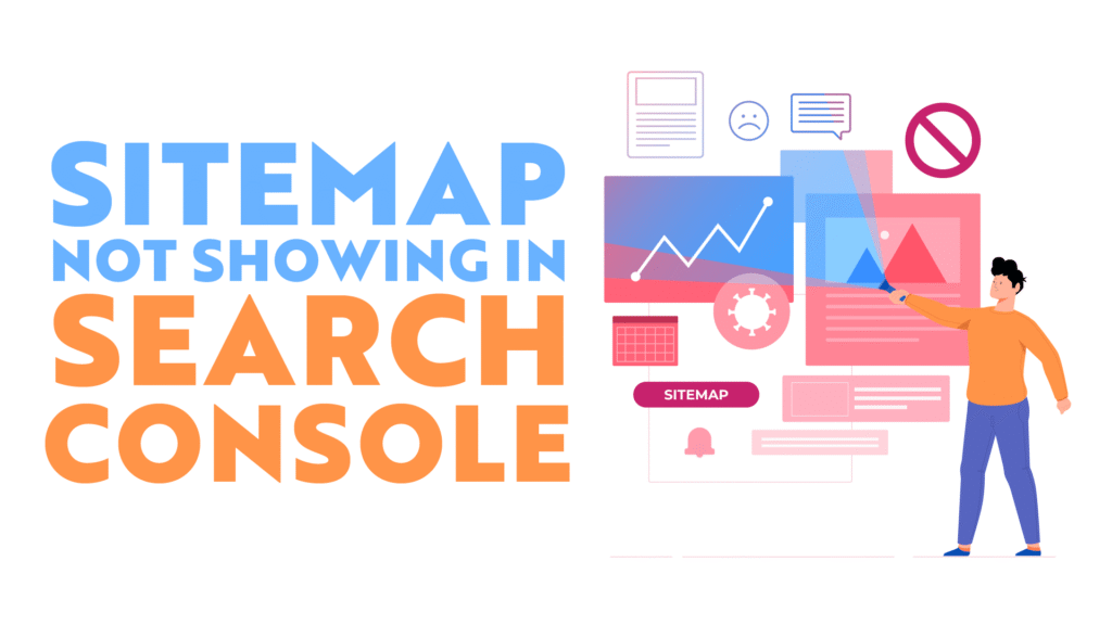 sitemap not showing in Search Console